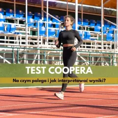 Kobieta biegnie na bieżni stadionu. Na ekranie widnieje napis "TEST COOPERA".