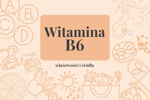 Witaj w świecie witaminy B6! Odkryj jej właściwości i źródła, od owoców po ryby i warzywa.