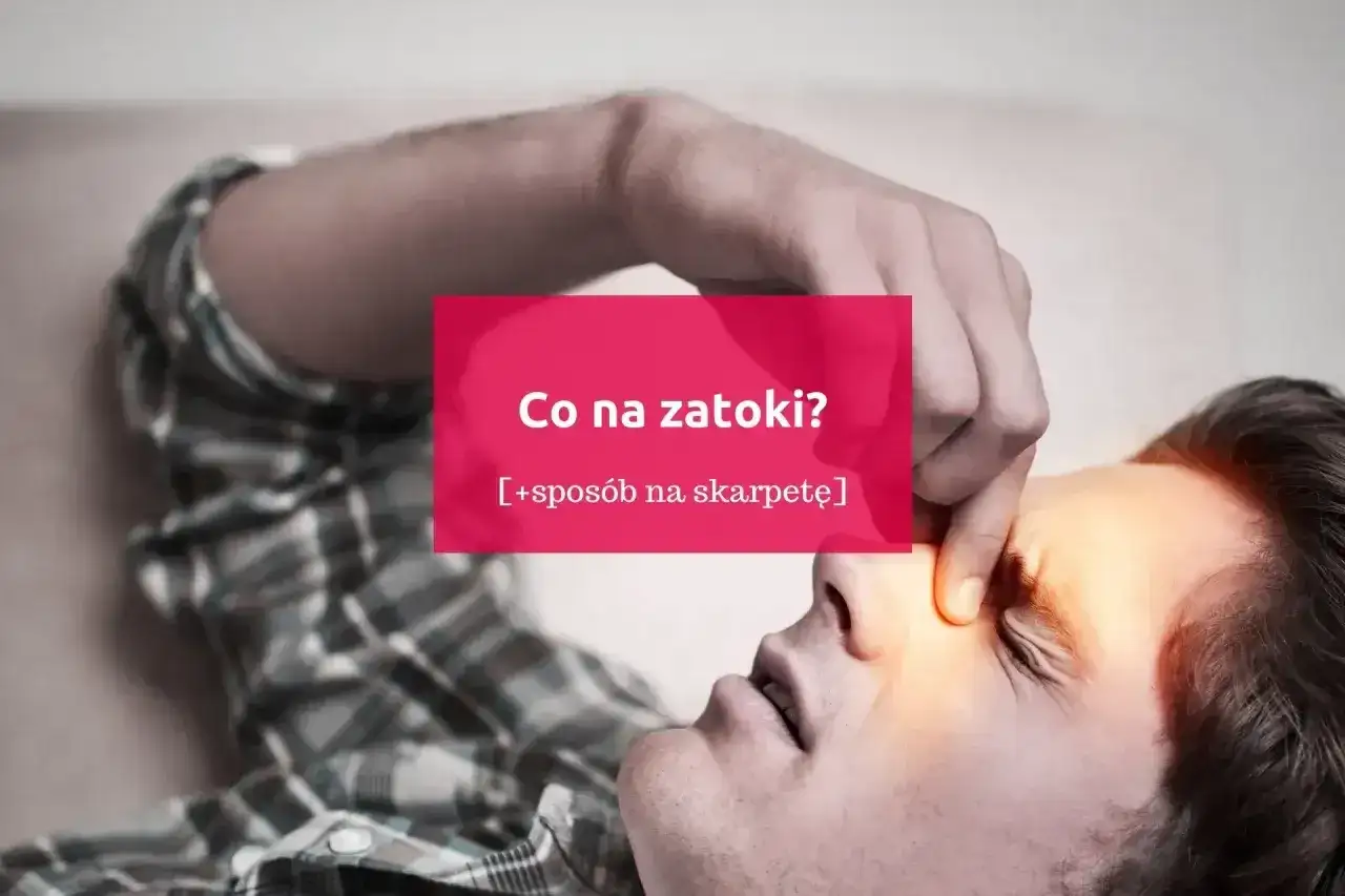 Antybiotyk na zatoki - kiedy lekarz może go zalecić?